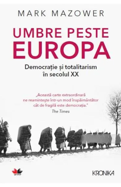 Coperta cărții Umbre peste Europa. Democratie si totalitarism in secolul XX