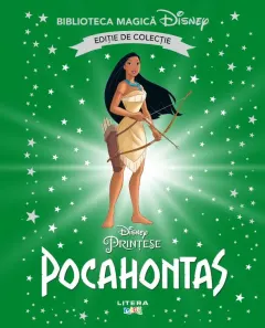 Coperta cărții Pocahontas. Disney. Biblioteca magica. Editie de colectie