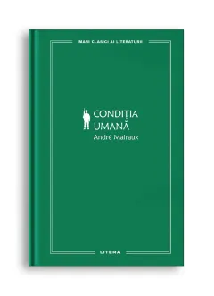 Coperta cărții Conditia umana (vol. 50)