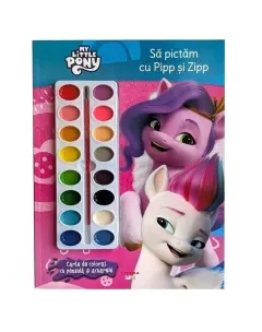 Coperta cărții My Little Pony. Sa pictam cu Pipp si Zipp. Carte de colorat cu pensula si acuarele