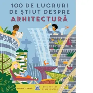 Coperta cărții 100 de lucruri de știut despre arhitectură