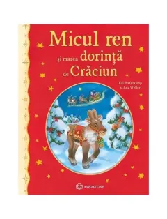 Coperta cărții Micul ren și marea dorință de Crăciun