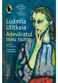 Coperta cărții Adevaratul meu nume. Povestiri din biografie