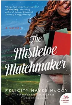 Coperta cărții The Mistletoe Matchmaker