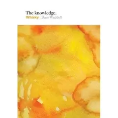 Coperta cărții The Knowledge: Whisky