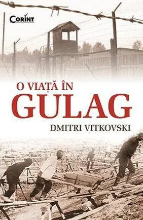 o-viata-in-gulag