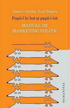 pupa-l-in-bot-si-papa-i-tot-manual-de-marketing-politic