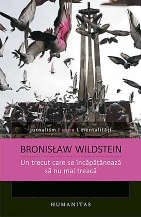 un-trecut-care-se-incapataneaza-sa-nu-mai-treaca