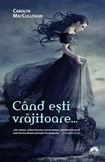 cand-esti-vrajitoare