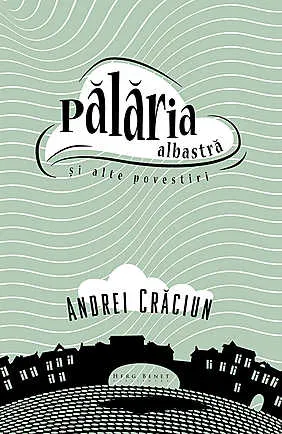 palaria-albastra-si-alte-povestiri