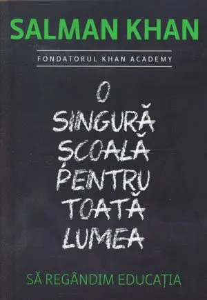 o-singura-scoala-pentru-toata-lumea-sa-regandim-educatia