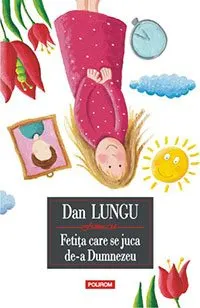 fetita-care-se-juca-de-a-dumnezeu