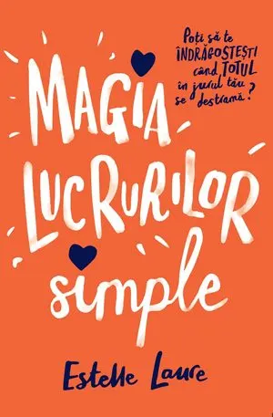 Magia lucrurilor simple