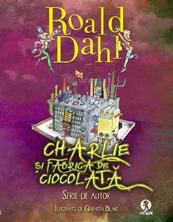 Roald Dahl, Charlie si fabrica de ciocolata