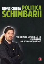 politica_schimbarii_remus_cernea