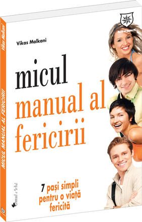 micul-manual-al-fericirii-7-pasi-pentru-o-viata-fericita