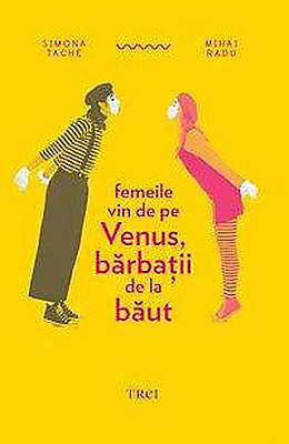 femeile vin de pe venus barbatii de la baut