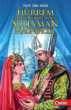 hurrem-marea-iubire-a-lui-suleyman-magnificul