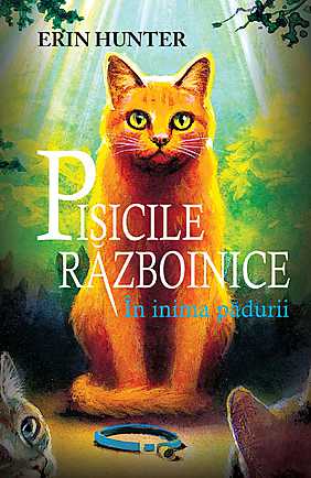 pisicile-razboinice-vol-1-in-inima-padurii