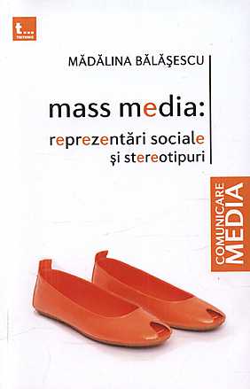 mass-media-reprezentari-sociale-si-stereotipuri