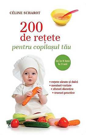200-de-retete-pentru-copilasul-tau