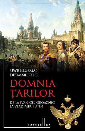domnia-tarilor-de-la-ivan-cel-groaznic-la-vladimir-putin