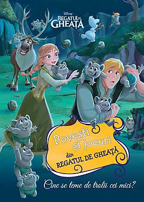 regatul-de-gheata---cine-se-teme-de-trolii-cei-mici