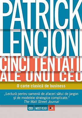 Cinci tentatii ale unui CEO