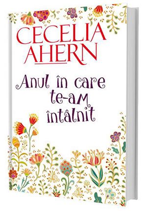 Anul în care te-am întâlnit