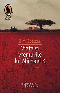 viata-si-vremurile-lui-michael-k