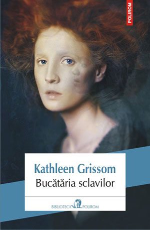 bucataria sclavilor