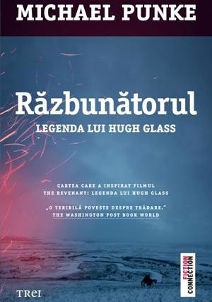 razbunatorul legenda lui hugh glass