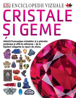 enciclopedii-vizuale-cristale-si-geme