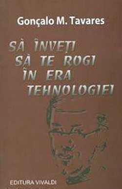 Să înveți să te rogi în era tehnologiei