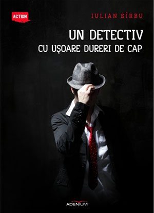 Un detectiv cu ușoare dureri de cap