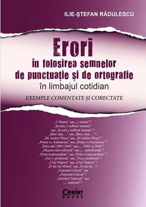 Erori în folosirea semnelor de punctuație și de ortografie în limbajul cotidian