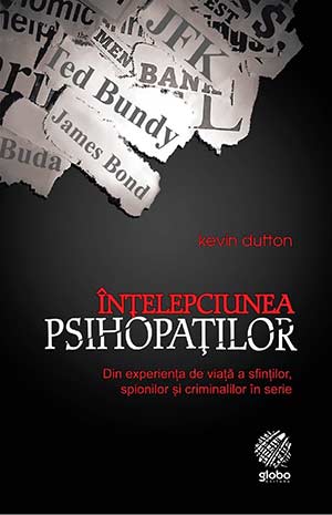 Înțelepciunea psihopaților