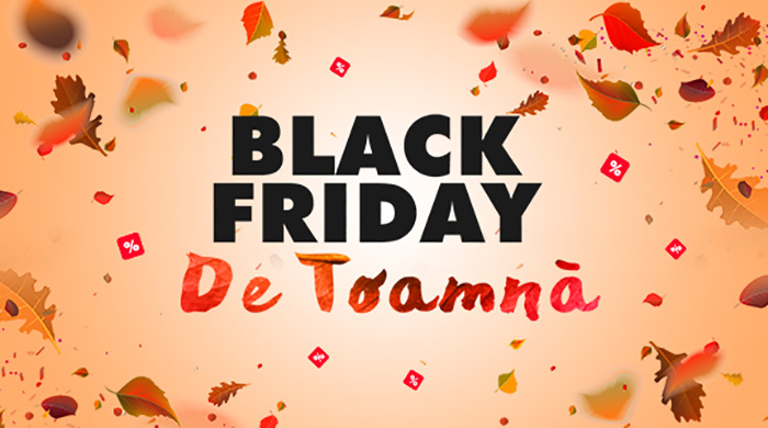 Black Friday de Toamnă