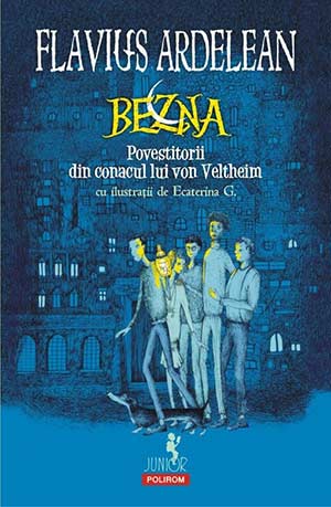 Bezna. Povestitorii din conacul von Veltheim