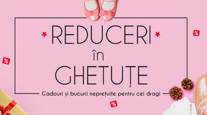 Reduceri în ghetuțe