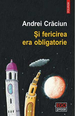 Si fericirea era obligatorie