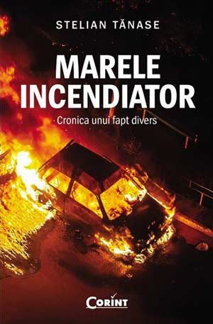 Marele incendiator
