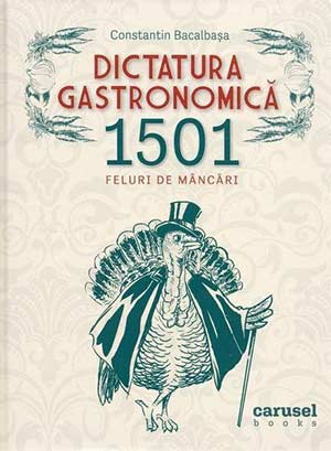 Dictatura gastronomică