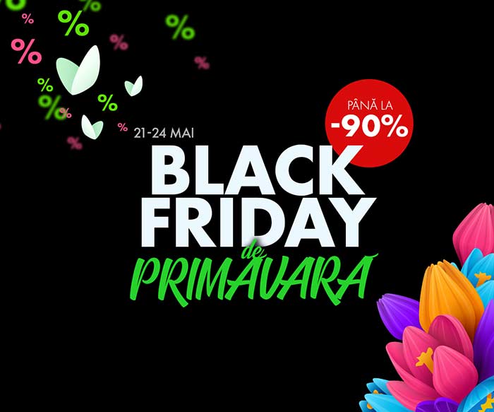 Black Friday de Primăvară