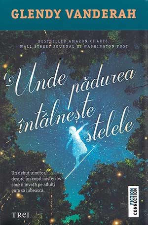 Unde pădurea întâlnește stelele