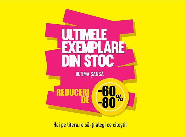 Ultimele exemplare