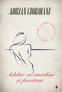 Adulter-cu-smochine-si-pescarusi