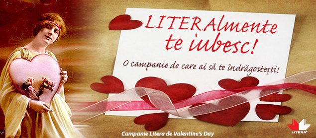 LITERAlmente te iubesc! campanie a editurii Litera in luna februarie 2013